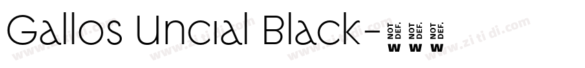 Gallos Uncial Black字体转换 Gallos Uncial Black字体转换